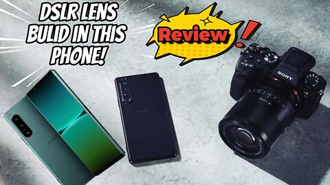 Sony Xperia 5 IV Review & Camera Test | DSLR Lens Build in This Phone