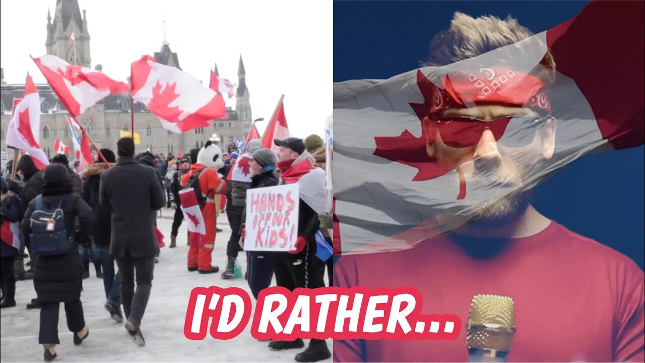 I'D RATHER... Canada's New National Anthem