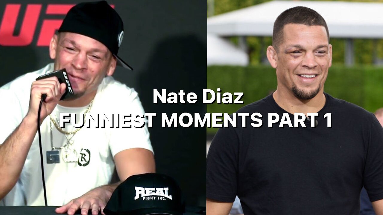 Nate Diaz FUNNIEST MOMENTS OF ALL TIME PART 1