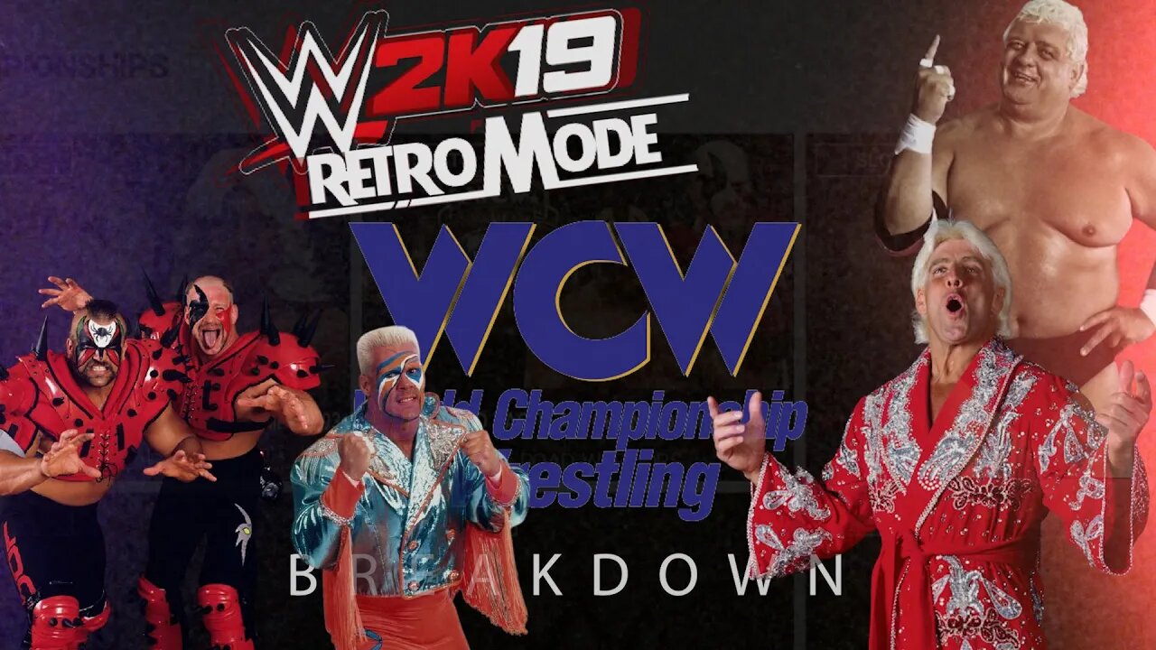 WWE 2K19 RETRO MODE! WCW ROSTER BREAKDOWN