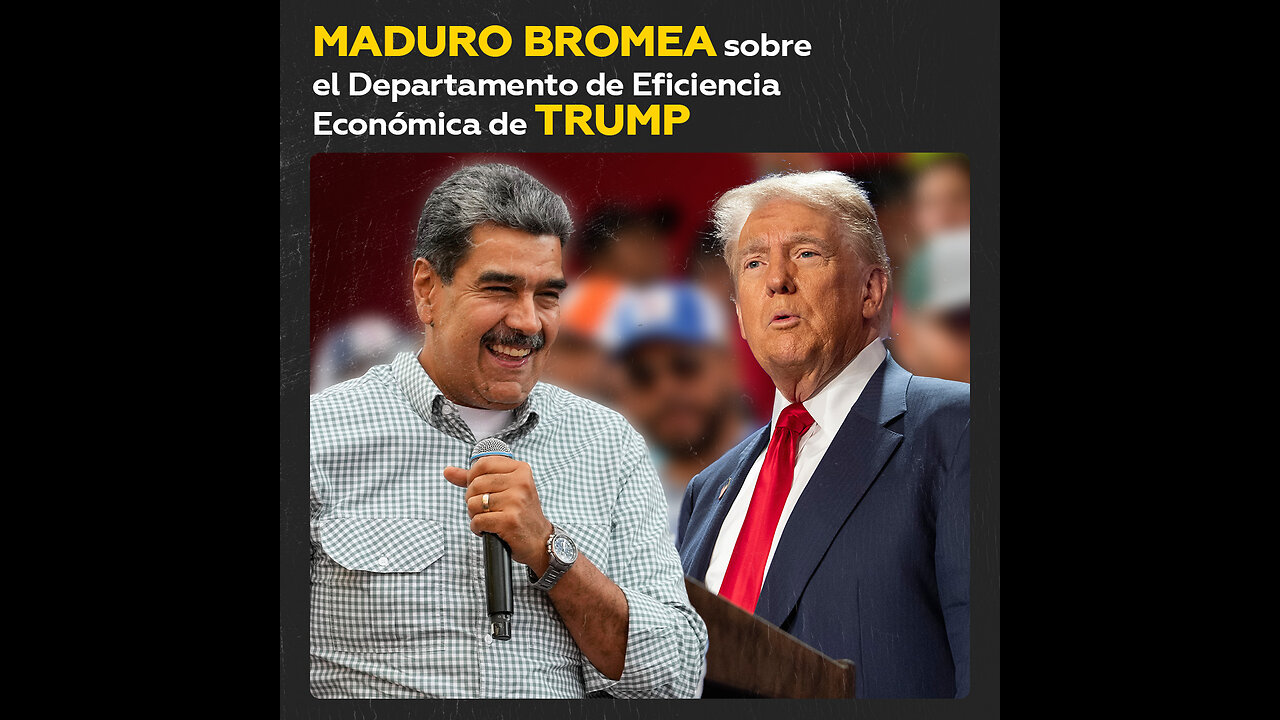 Maduro se ríe del nuevo cargo que está creando Trump para Musk