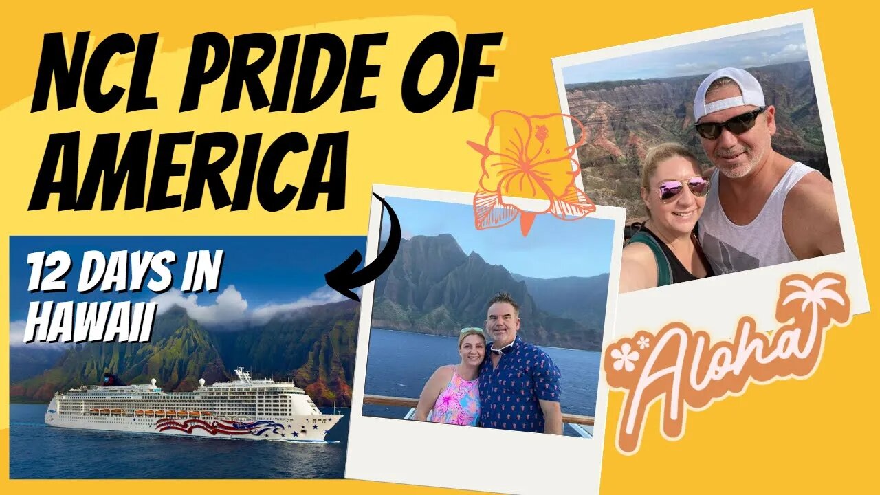 NCL Pride of America I 12 Days in Hawaii Highlights #nclprideofamerica #ncl #prideofamerica