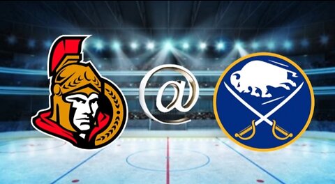 My Ottawa Senators @ Buffalo Sabres preview. Game 1 10-13-22