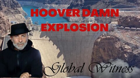 ILLUMINATI DOG WHISTLE -EXPLOSION AT THE HOOVER DAMN