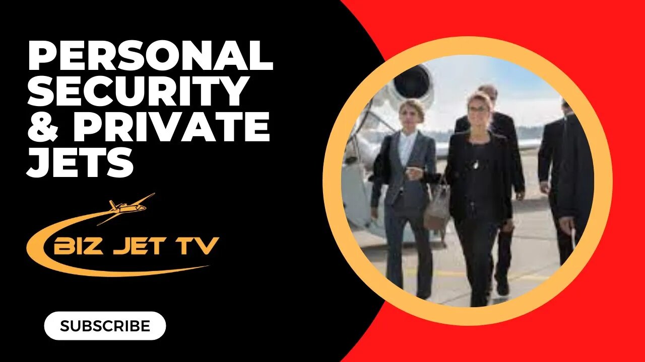 Personal Security & Private Jets