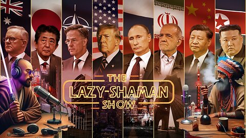 Will This Really Be WWIII? - The Lazy-Shaman Show