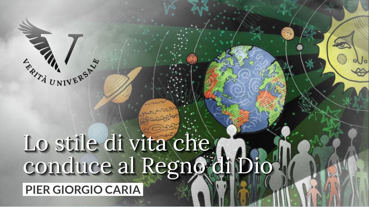 Lo stile di vita che conduce al Regno di Dio - Pier Giorgio Caria