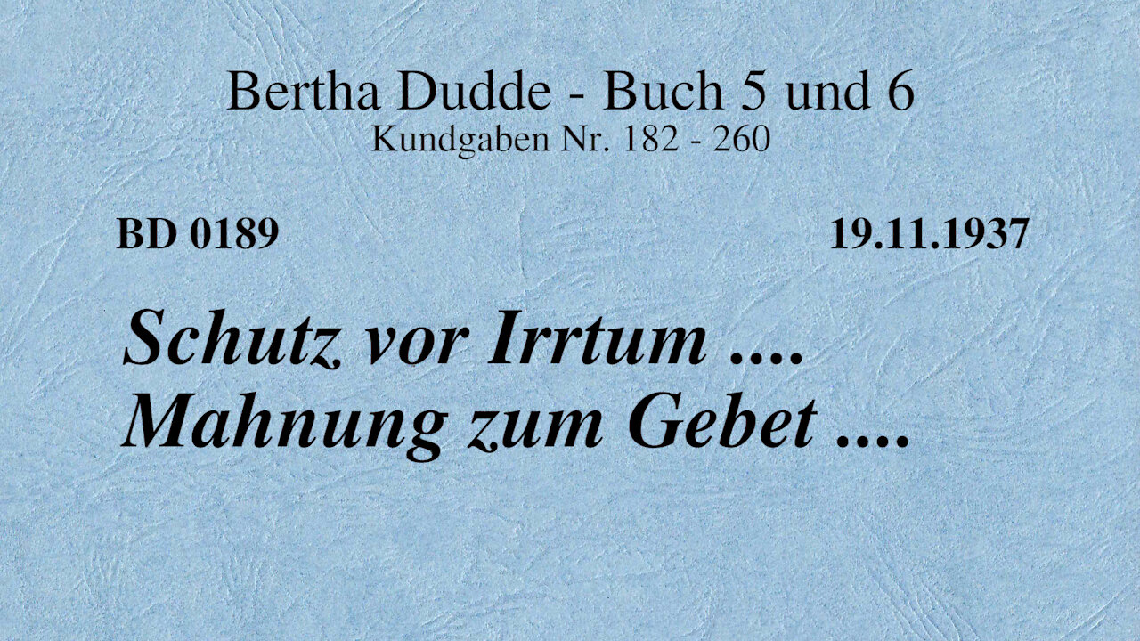 BD 0189 - SCHUTZ vor IRRTUM .... MAHNUNG zum GEBET ....