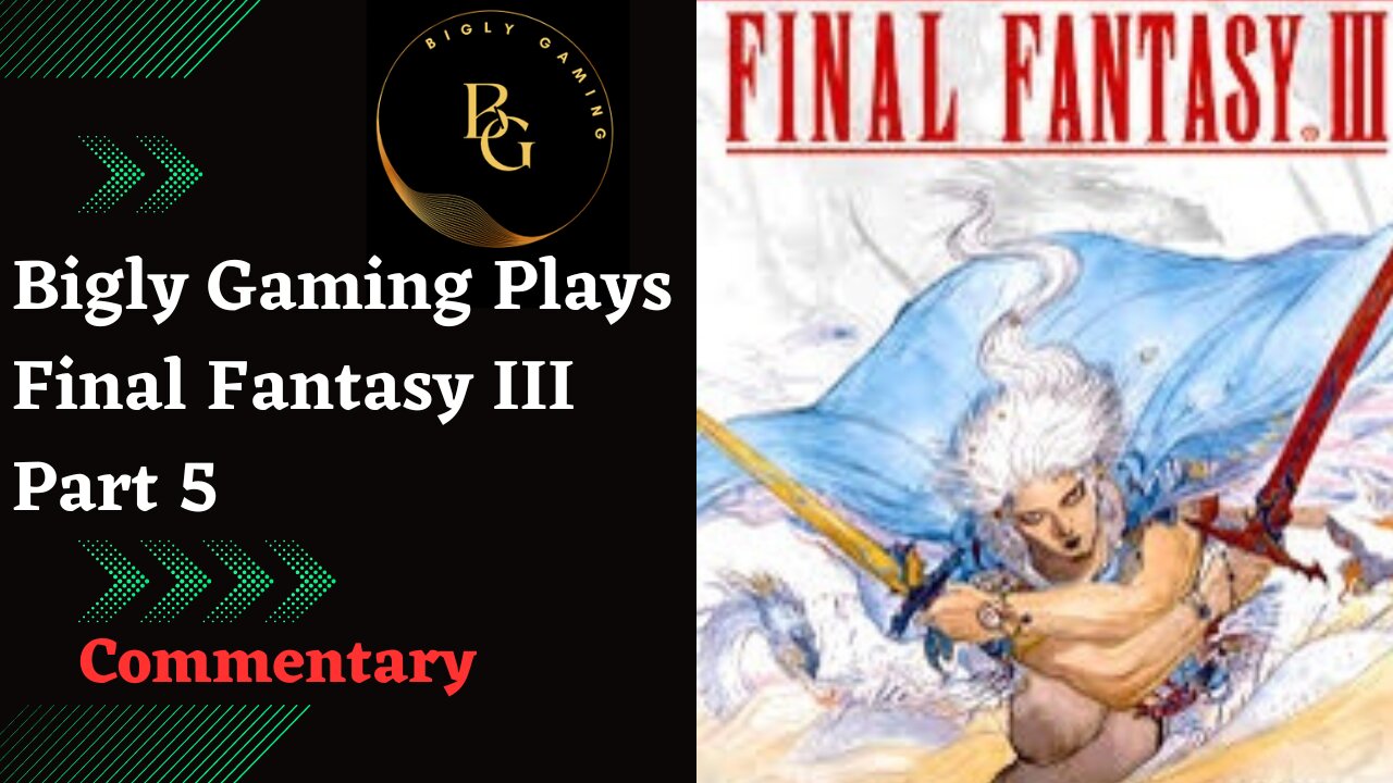 Abducted by Bahamut - Final Fantasy III Part 5