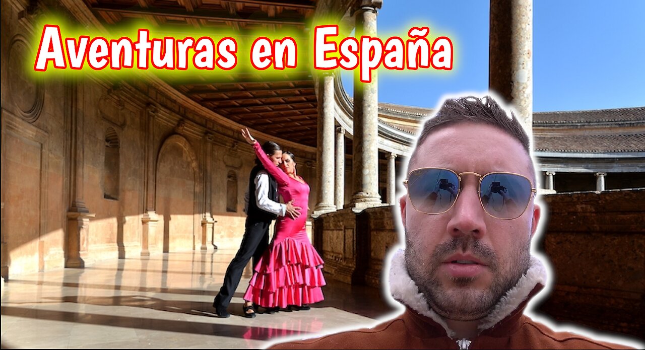 Adventures in Spain (Part 1)