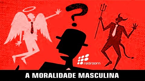 A MORALIDADE MASCULINA (RACCOONING RACCOON)