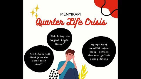 Quarter Life Crisis