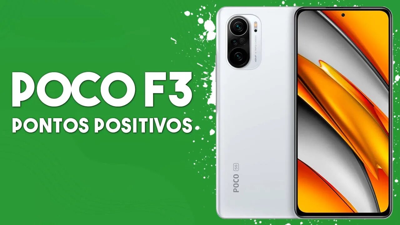 POCO F3 - Pontos Positivos que você PRECISA SABER!