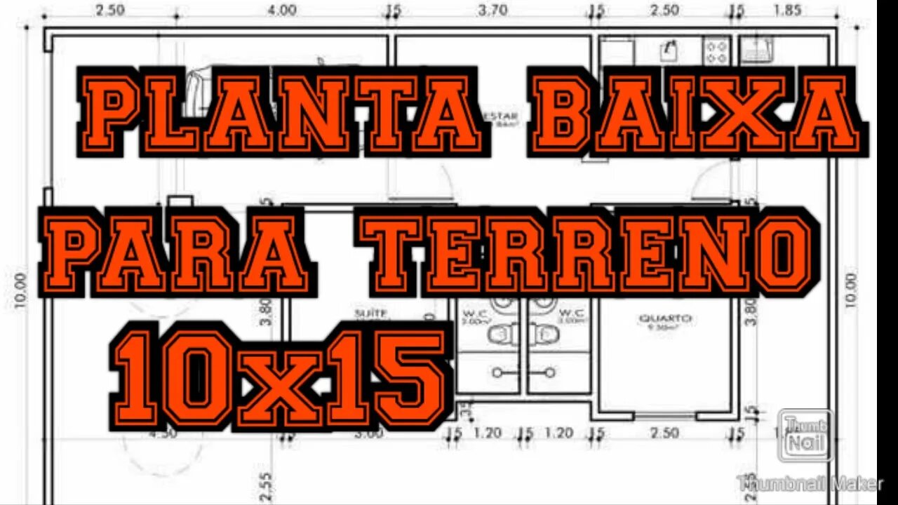 planta baixa tereno pequeno 10x15 como construir em tereno pequeno