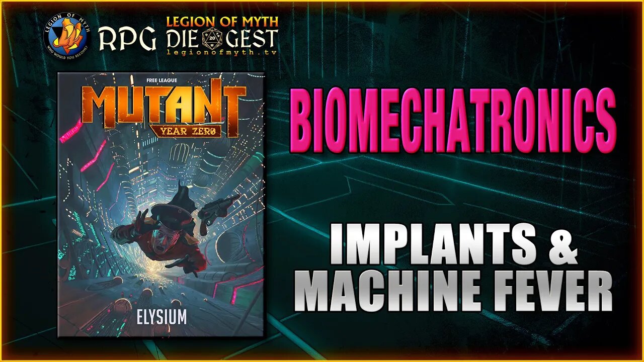 MUTANT: Elysium - Biomechatronics