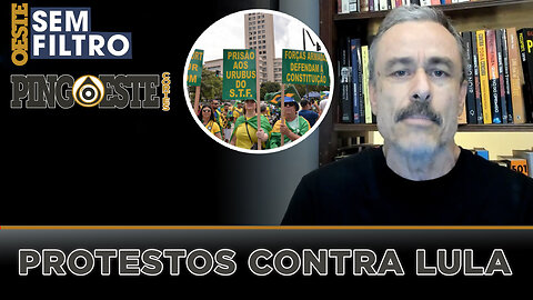 Os protestos contra lula continuam [FIUZA]