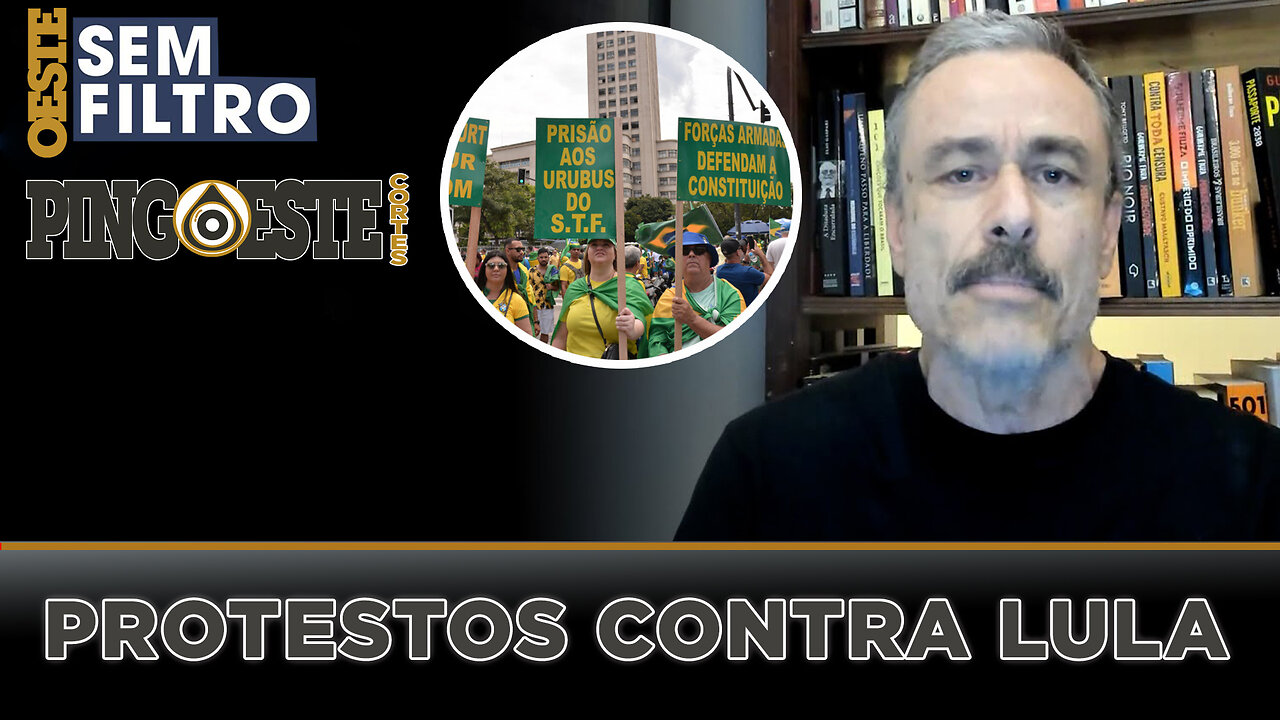 Os protestos contra lula continuam [FIUZA]