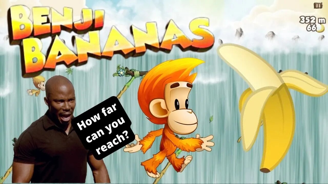 How Far Can You Reach? 2013 Benji Bananas Android Mobile Game No Commentary Gameplay. | Piso games