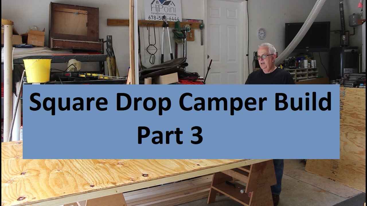 Squaredrop Camper Build Part 3