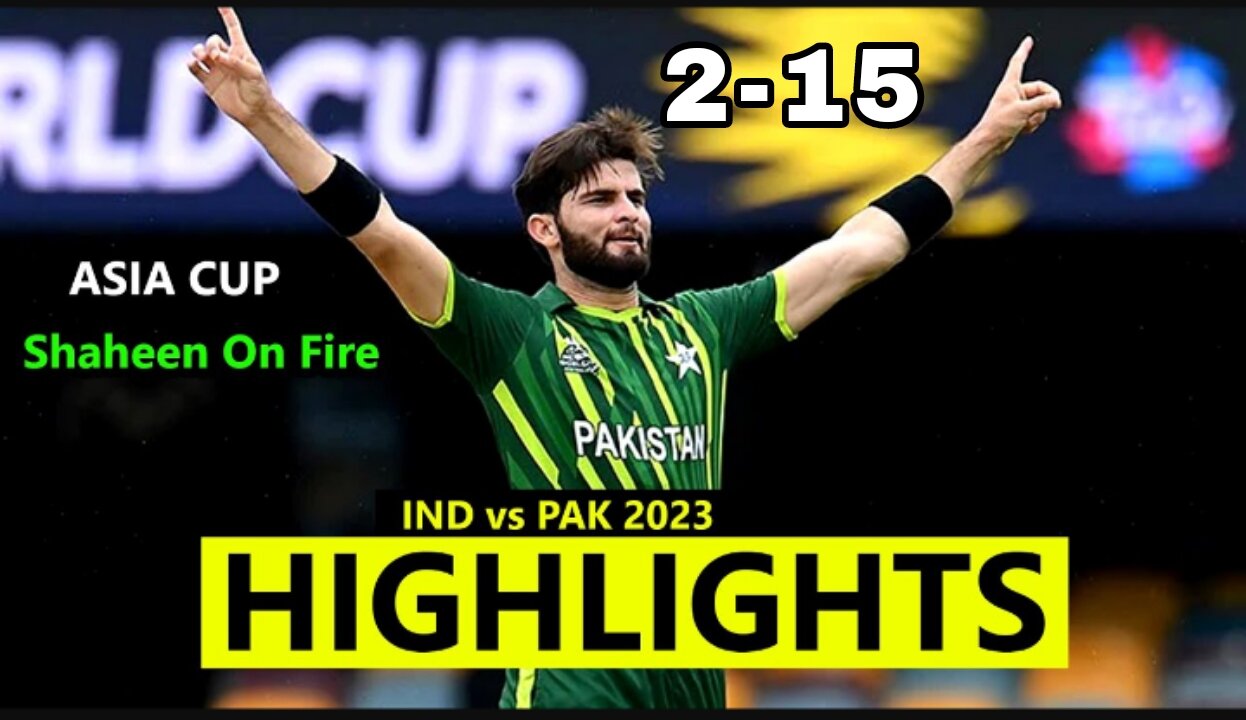 Pak Vs India Asia Cup Match Highlights 2023 • Pakistan vs India Live Match Today •Cricket Highlights