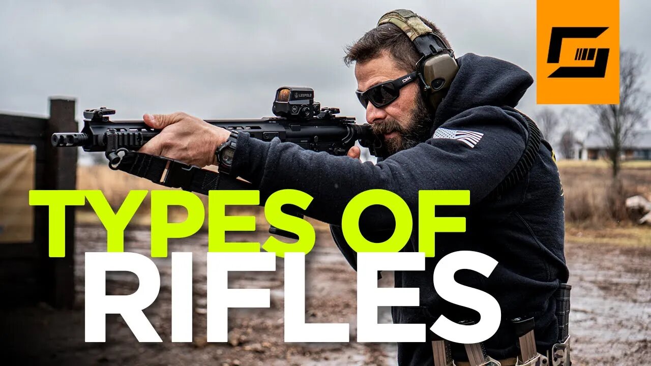 What Rifle Should I Buy? Types Of Rifles