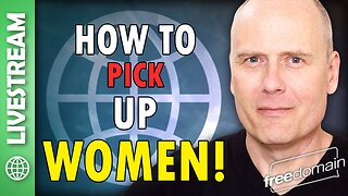 How to Pick Up Women!