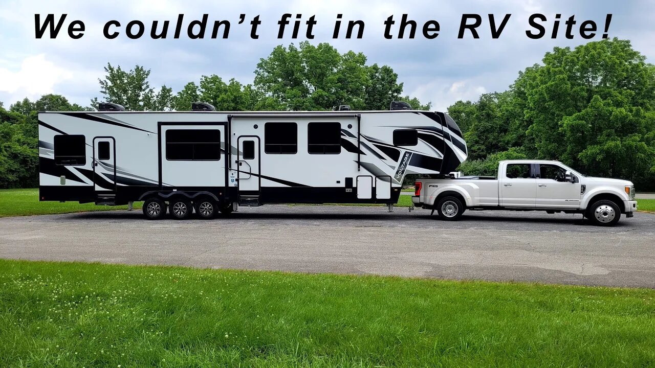 We Couldn't Fit into the RV Site!