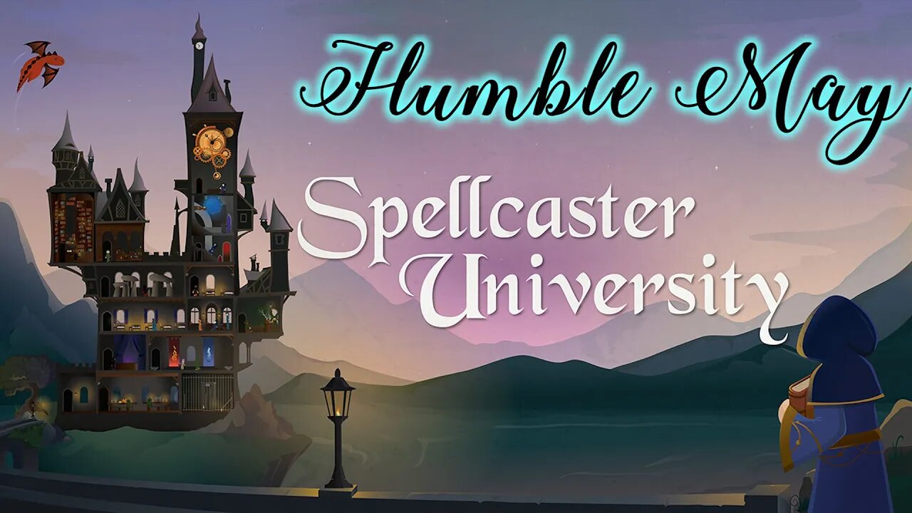 Humble May: Spellcaster University #12 - Growing Dark