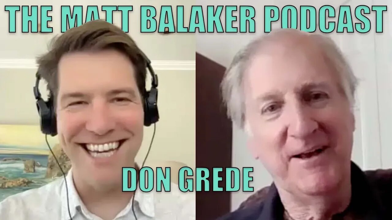 Cannabis CFO - Don Grede - The Matt Balaker Podcast