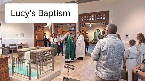 Lucy's Baptism