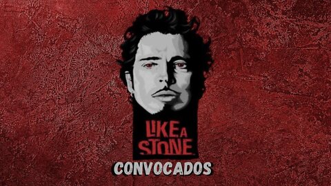 "CONVOCADOS" - AUDIOSLAVE - LIKE A STONE