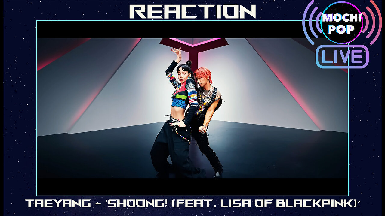 TAEYANG - ‘Shoong! (feat. LISA of BLACKPINK)’ | Reaction