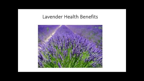 Lavender benefits