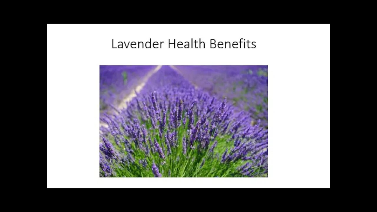Lavender benefits
