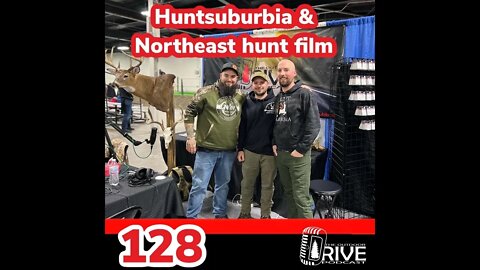 Huntsuburbia and Northeast hunt film Cross podcation