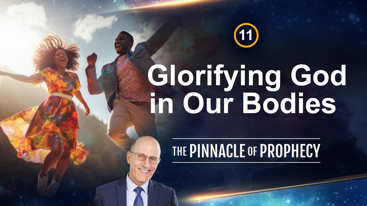 Ep11: Glorifying God in Our Bodies - Doug Batchelor