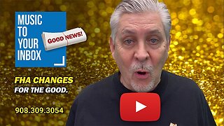 FHA Changes for the good.