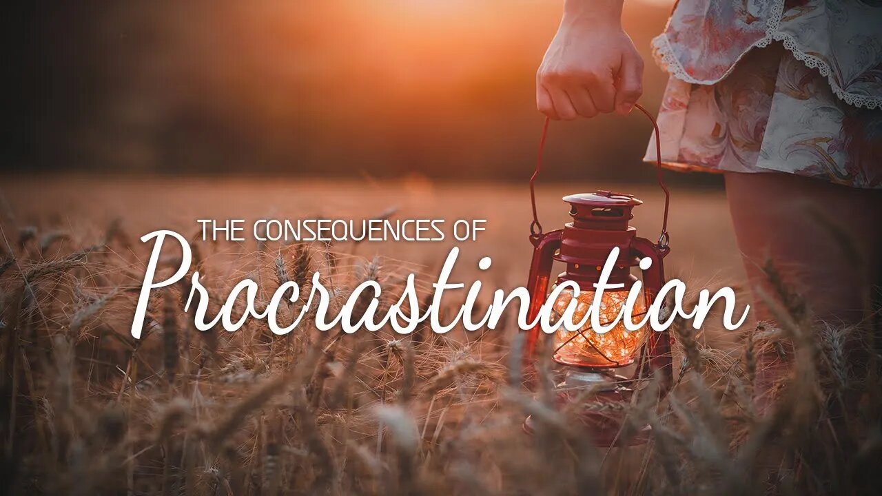 The Consequences Of Procrastination