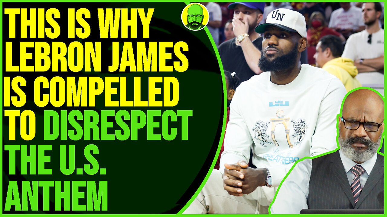 THIS IS WHY LEBRON JAMES DISRESPECTS OUR NATIONAL ANTHEM