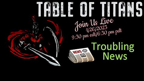 #TableofTitans Troubling News