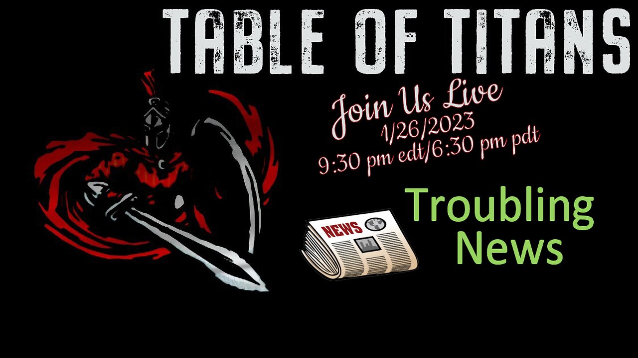 #TableofTitans Troubling News