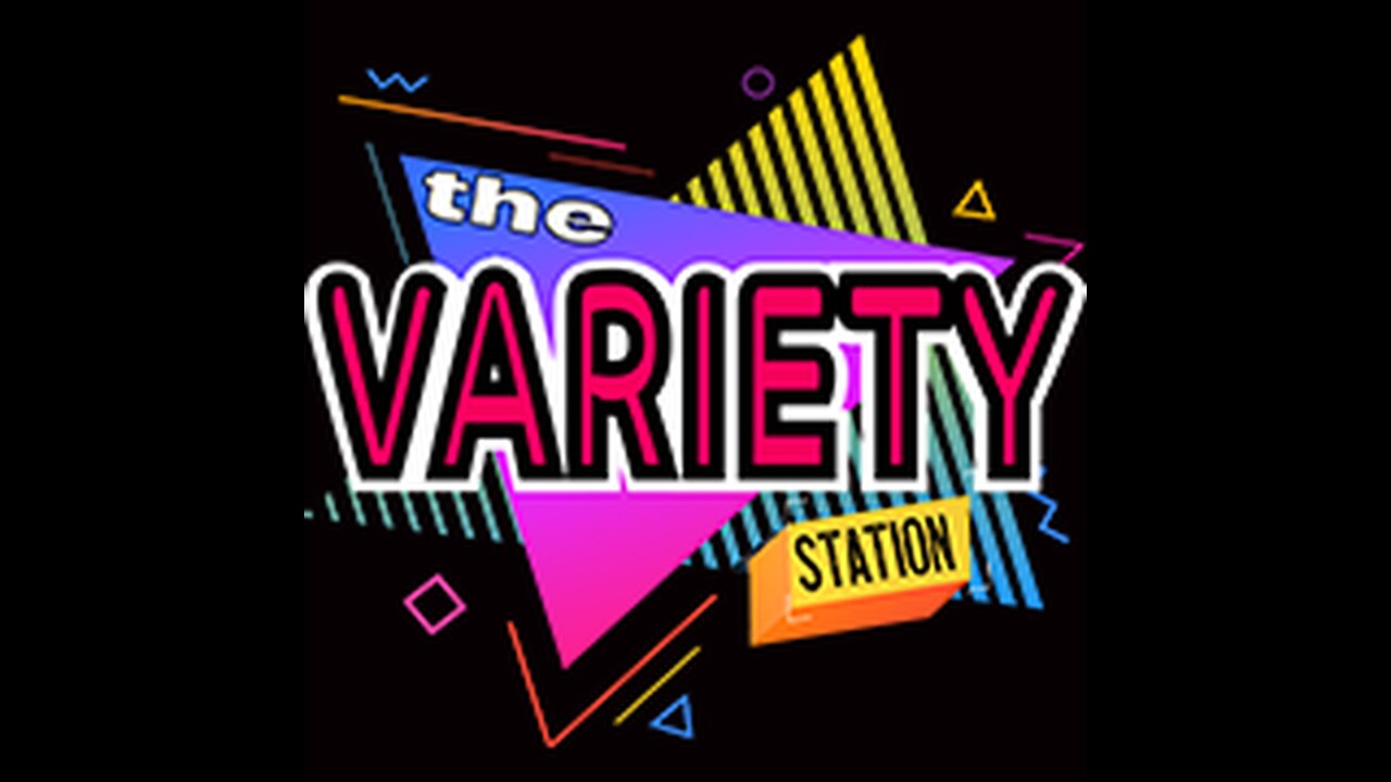 The Variety Station