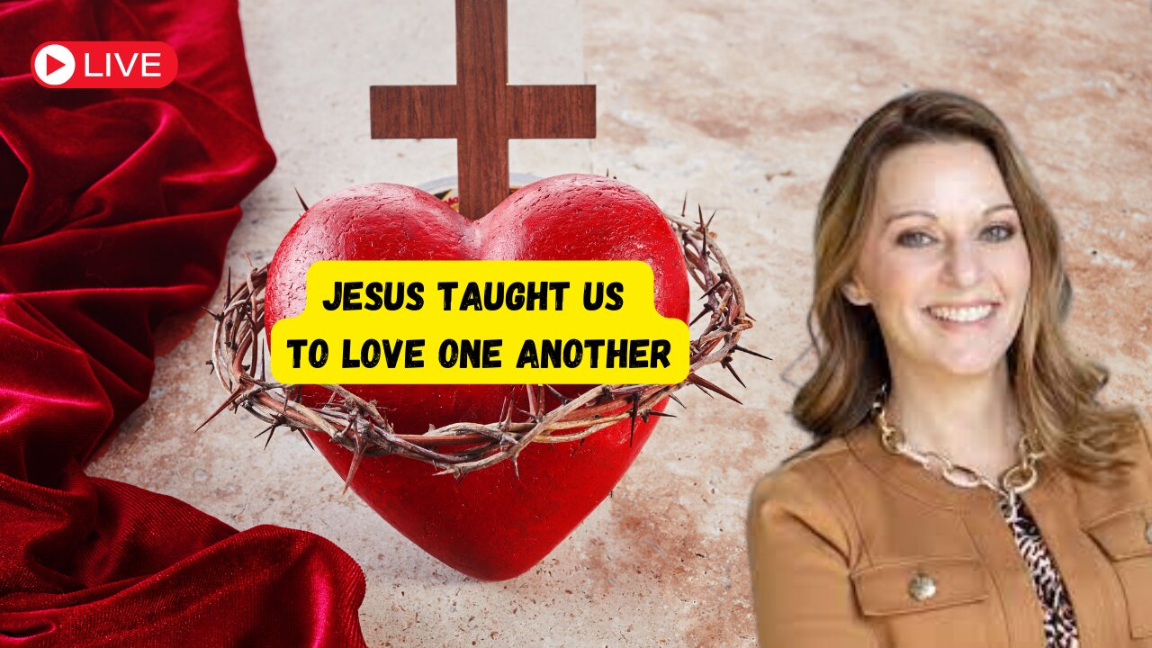 Discover How Jesus Taught Us to Love One Another | Julie Green Ministries