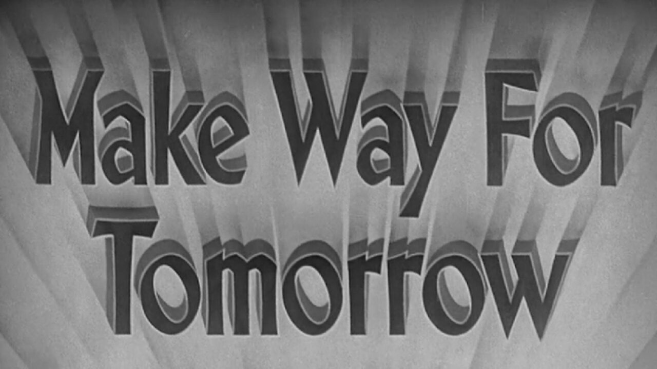 Make Way For Tomorrow (1937) ~ Full Movie ~