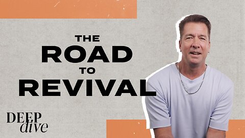 The Road to Revival