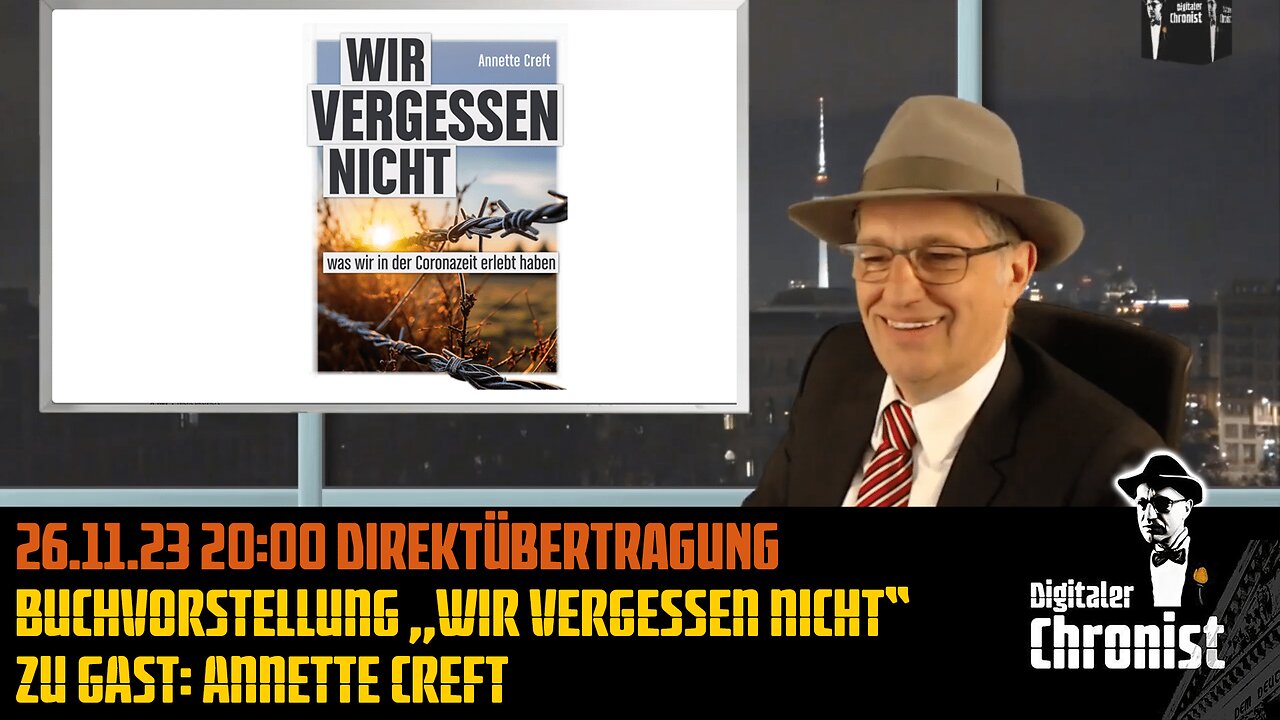 Aufzeichnung vom 26.11.23 Direktübertragung Buchvorstellung „Wir vergessen nicht“ Zu Gast: Annette Creft