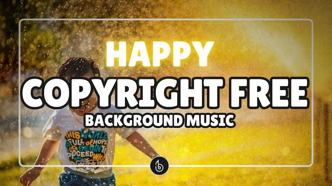 [BGM] Copyright FREE Background Music | Joyful Day by The Mountain