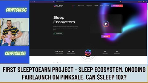 First SleepToEarn Project - Sleep Ecosystem. Ongoing Fairlaunch On Pinksale. Can $SLEEP 10x?