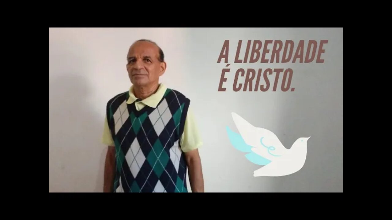 A LIBERDADE CRISTÃ