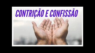 CONFISSÃO E ARREPENDIMENTO.